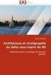 Architecture et stratigraphie du delta sous-marin du Nil