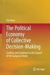 The Political Economy of Collective Decision-Making