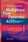 Multiphase Flow Dynamics 4