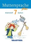 Muttersprache plus 7. Schuljahr. Arbeitsheft Sachsen