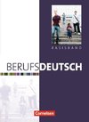 Berufsdeutsch. Basisband. Schülerbuch mit eingelegten Lösungen