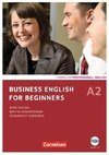 Business English for Beginners A2. Kursbuch mit CD