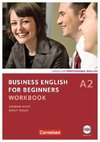 Business English for Beginners  A2. Workbook mit CD