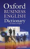 Oxford Business English Dictionary for Learners of English. Mit CD-ROM