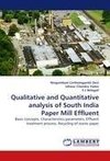 Qualitative and Quantitative analysis of South India Paper Mill Effluent