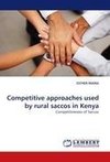 Competitive approaches used by rural saccos in Kenya