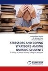 STRESSORS AND COPING STRATEGIES AMONG NURSING STUDENTS