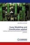 Fuzzy Modelling and Classification applied