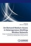 On-Demand Medium Access in Heterogeneous Multihop Wireless Networks