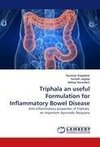 Triphala an useful Formulation for Inflammatory Bowel Disease