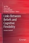 Links Between Beliefs and Cognitive Flexibility