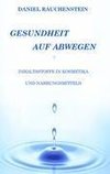 Gesundheit auf Abwegen