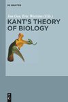 Kant's Theory of Biology