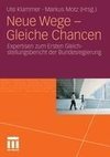 Neue Wege - Gleiche Chancen