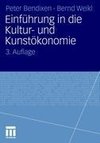 Einführung in die Kultur- und Kunstökonomie