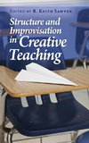 Structure and Improvisation in Creative             Teaching