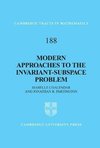 Modern Approaches to the Invariant-Subspace Problem