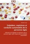 Zolpidem, zopiclone et conduite automobile de la personne âgée