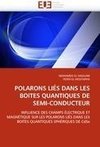 POLARONS LIÉS DANS LES BOITES QUANTIQUES DE SEMI-CONDUCTEUR