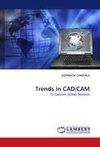 Trends in CAD/CAM