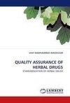 QUALITY ASSURANCE OF HERBAL DRUGS