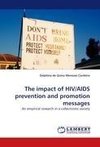 The impact of HIV/AIDS prevention and promotion messages