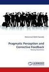 Pragmatic Perception and Corrective Feedback