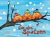 Die drei Spatzen