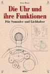 Die Uhr und ihre Funktionen