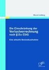 Die Einschränkung der Verlustverrechnung nach §15a EStG