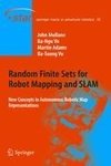 Random Finite Sets for Robot Mapping & SLAM