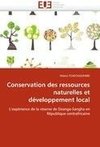 Conservation des ressources naturelles et développement local