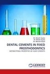 DENTAL CEMENTS IN FIXED PROSTHODONTICS