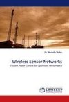 Wireless Sensor Networks