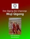 Das Qigong des Ursprungs