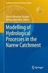 Modelling of Hydrological Processes in the Narew Catchment