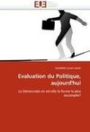 Evaluation du Politique, aujourd'hui