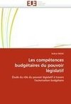 Les compétences budgétaires du pouvoir législatif