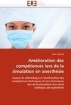 Amélioration des compétences lors de la simulation en anesthésie