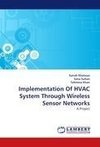 Implementation Of HVAC System Through Wireless Sensor Networks