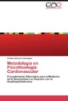 Metodología en Psicofisiología Cardiovascular