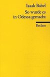 So wurde es in Odessa gemacht