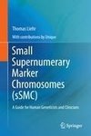 Small Supernumerary Marker Chromosomes (sSMC)