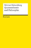 Quantentheorie und Philosophie