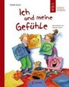 Ich und meine Gefühle