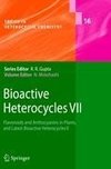 Bioactive Heterocycles VII