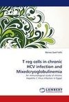 T reg cells in chronic HCV infection and Mixedcryoglobulinemia