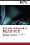 Estimación de Parámetros para la Máquina de Inducción Trifásica