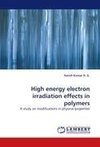 High energy electron irradiation effects in polymers