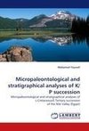 Micropaleontological and stratigraphical analyses of K/P succession